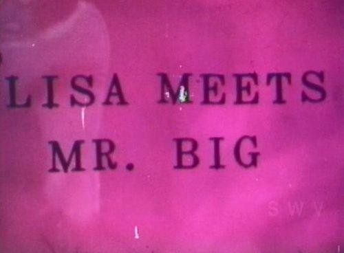 Lisa Meets Mr. Big / Лиза встречает мистера Большого