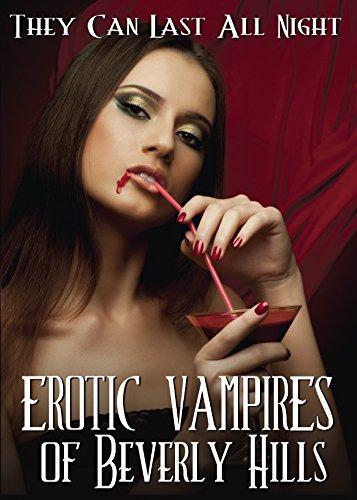 Erotic Vampires of Beverly Hills / Эротические вампиры из Беверли Хилз
